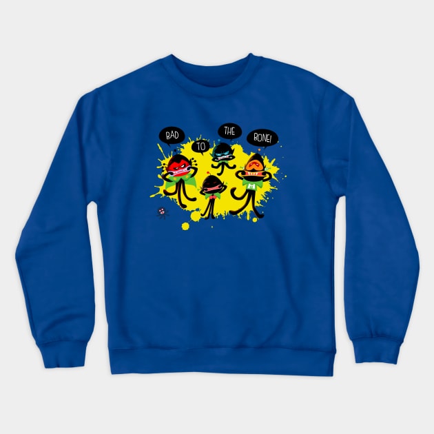 Bad to the Bone Crewneck Sweatshirt by KingsandQueens